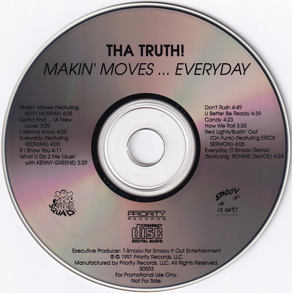 Tha Truth! – Makin' Moves... Everyday (1997, CD) - Discogs