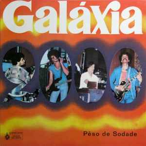 Galaxia 2000 - Pêso De Sodade album cover