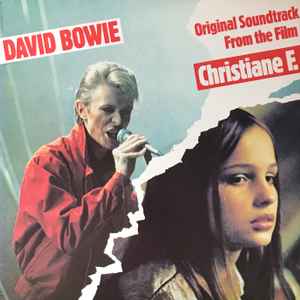 David Bowie - Original Soundtrack From The Film Christiane F.