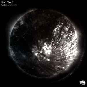 Rob Clouth - Cloud Complex album cover