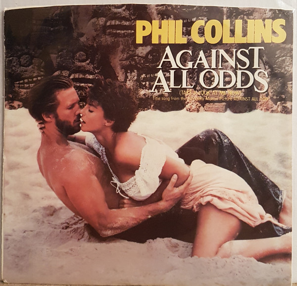 Phil Collins - Take A Look At Me Now, Releases