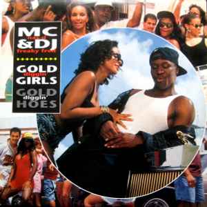 MC Nas-D & DJ Freaky Fred - Gold Diggin' Girls