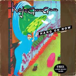 Kajagoogoo - Hang On Now (Extended Version) album cover