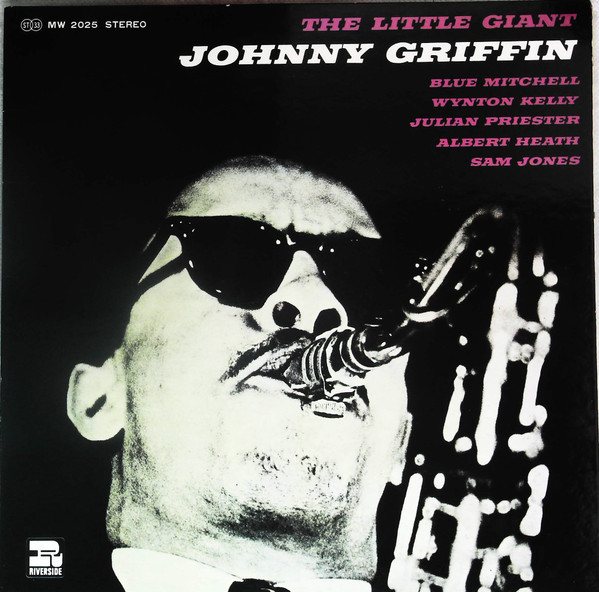 Johnny Griffin – The Little Giant (1959, Vinyl) - Discogs