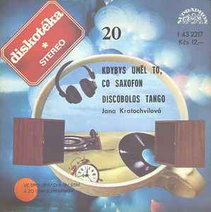 Jana Kratochvílová - Kdybys Uměl To, Co Saxofon / Discobolos Tango album cover