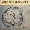 Juan Helguera - Obras Para Guitarra