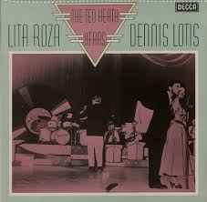 Lita Roza, Dennis Lotis – The Ted Heath Years (1977, Vinyl) - Discogs