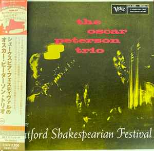 The Oscar Peterson Trio – At The Stratford Shakespearean Festival