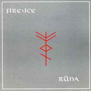 Fire + Ice - Rûna album cover