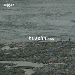 Htrspltn - Ahoy album cover