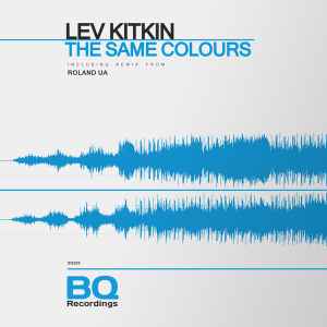 Lev Kitkin - The Same Colours album cover