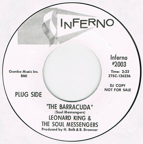 Leonard King & The Soul Messengers – The Barracuda / I've Been 