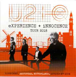 U2 - Experience+Innocence Tour 2018 Live In Amsterdam
