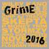 Various - Grime 2016