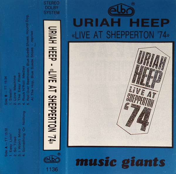 Uriah Heep – <<Live At Shepperton '74>> (Dolby System, Cassette 