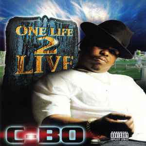 C-Bo - One Life 2 Live
