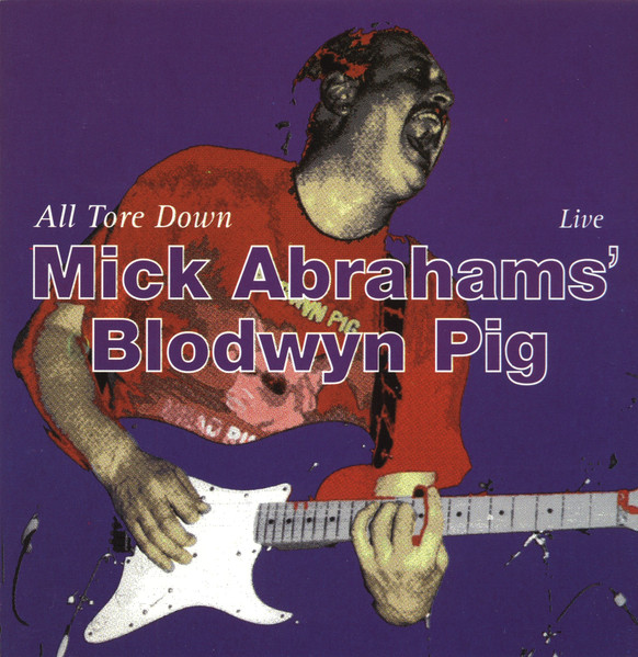 Mick Abrahams' Blodwyn Pig – All Tore Down - Live (1994, CD) - Discogs
