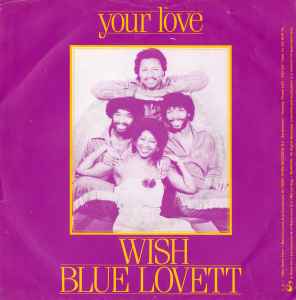 Your Love – música e letra de Wish & Blue Lovett