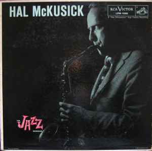 Hal McKusick – Cross Section-Saxes (1958, Vinyl) - Discogs