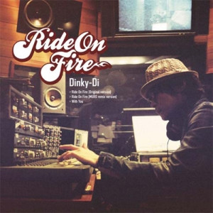 télécharger l'album DinkyDi - Ride On Fire