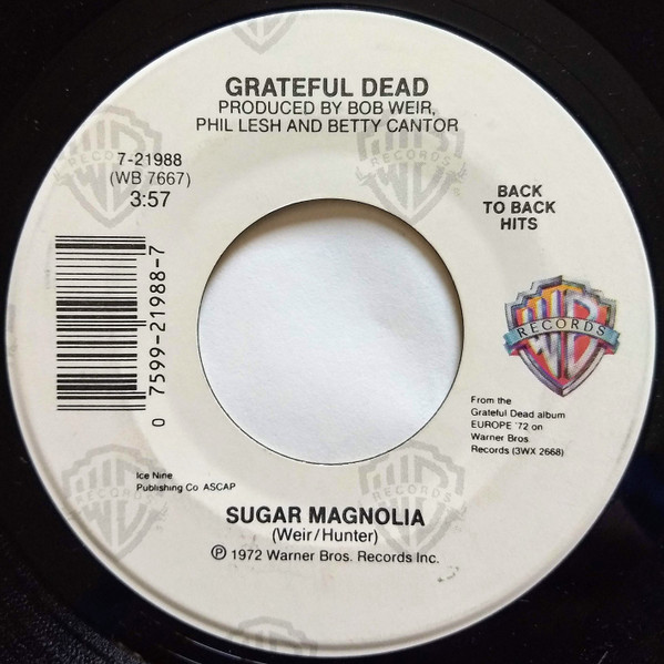 Grateful Dead – Sugar Magnolia / Truckin' (1987, Vinyl) - Discogs