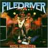 Piledriver (2) - Metal Inquisition