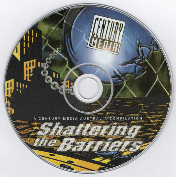 ladda ner album Various - Shattering The Barriers A Century Media Australia Compilation