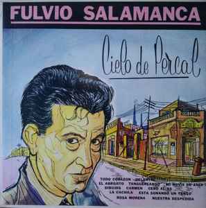 Fulvio Salamanca - Cielo De Percal album cover