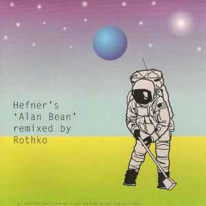 Alan Bean (Remixes) - Hefner