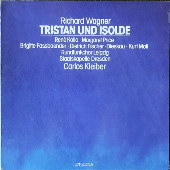 Richard Wagner – Tristan Und Isolde (1983, Vinyl) - Discogs