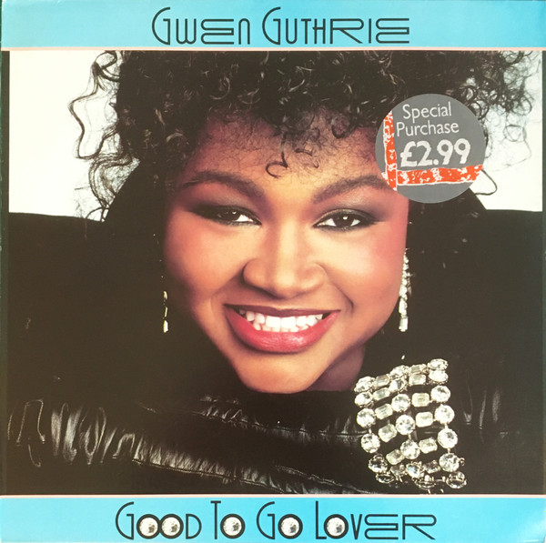 Gwen Guthrie – Good To Go Lover (1986, Vinyl) - Discogs