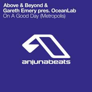 Portada de album Above & Beyond - On A Good Day (Metropolis)