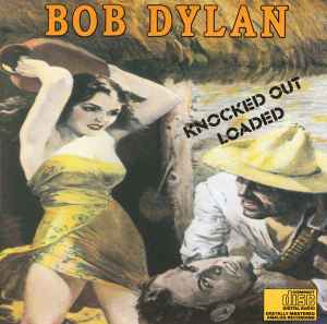 Bob Dylan - Knocked Out Loaded album cover
