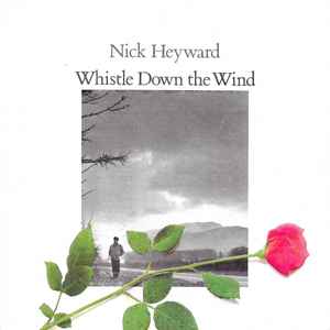 Nick Heyward - Whistle Down The Wind album cover