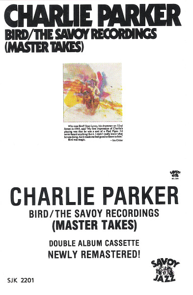 Charlie Parker – Bird / The Savoy Original Master Takes (1988, CD