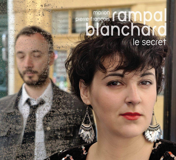 télécharger l'album Marion Rampal, PierreFrançois Blanchard - le secret