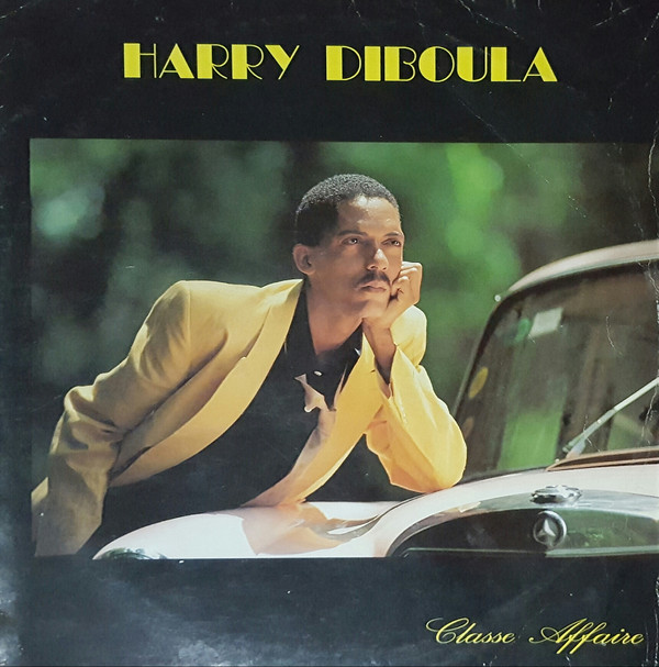 last ned album Harry Diboula - Classe Affaire