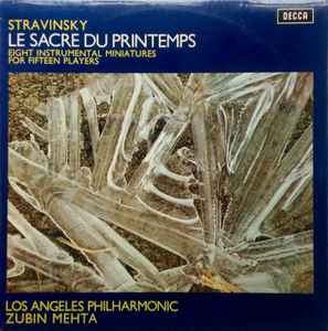 Igor Stravinsky - Le Sacre Du Printemps, Eight Instrumental Miniatures For Fifteen Players album cover