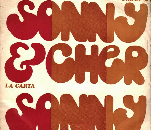 last ned album Sonny y Cher, Sonny y Su Orquesta - La Carta The Letter