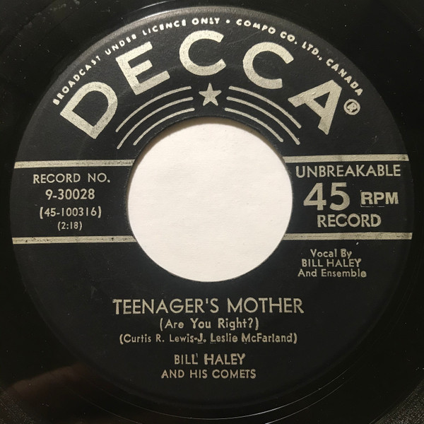 Bill Haley And His Comets - Rip It Up / Teenager's Mother | Decca (9-30028) - 2