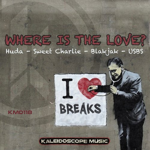 télécharger l'album Huda, Sweet Charlie, Blakjak , USBS - Where Is The Love