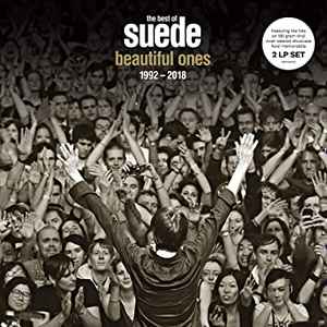 Suede - The Best Of Suede. Beautiful Ones. 1992-2018 album cover