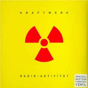 Radio-Aktivität - Kraftwerk