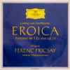 Ludwig Van Beethoven, Ferenc Fricsay, Berliner Philharmoniker - Eroica (Sinfonie Nr. 3 In Es-dur Op. 55)