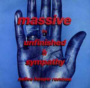 Massive Attack - Unfinished Sympathy (Nellee Hooper Remixes) album cover