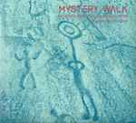 Cover of Mystery Walk (30th Anniversary Edition), 2014, CD