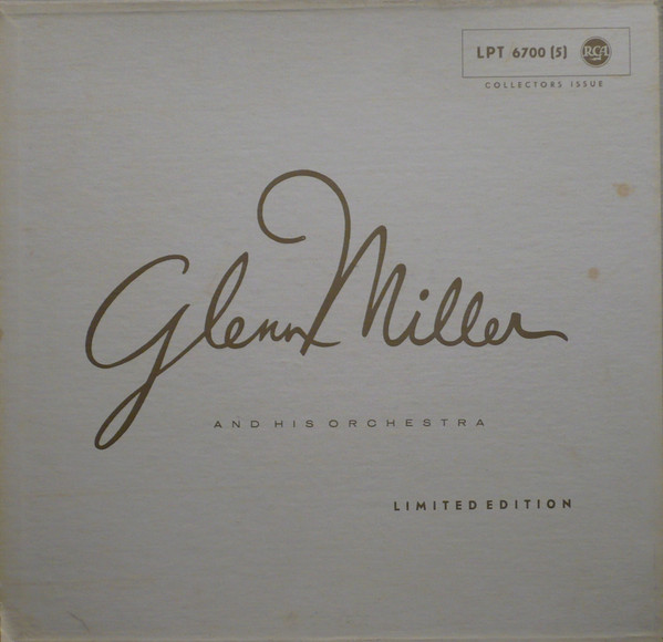 Glenn Miller And His Orchestra - Limited Edition | Releases | Discogs