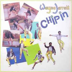 Wayne Jarrett – Chip In (1982, Vinyl) - Discogs