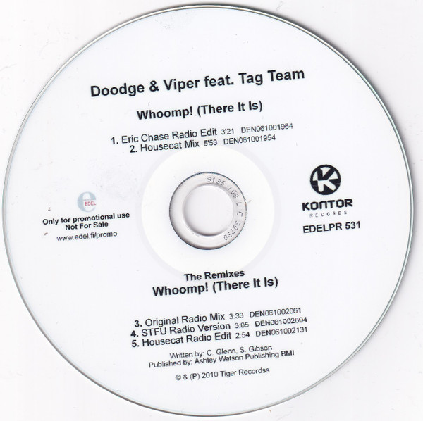 bueno preparar elefante Doodge & Viper Feat. Tag Team – Whoomp! (There It Is) (2010, CDr) - Discogs