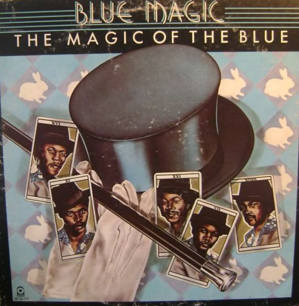 Blue Magic – The Magic Of The Blue (1974, PR - Presswell Pressing 